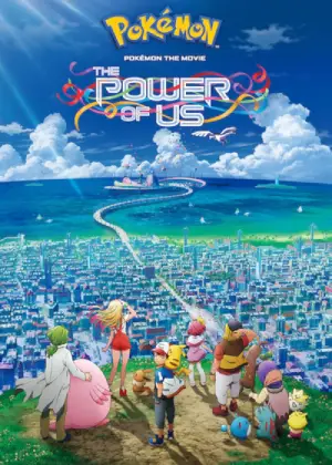 Pokémon the Movie: The Power of Us