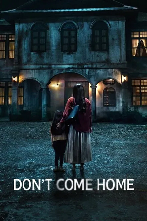 Dont-Come-Home