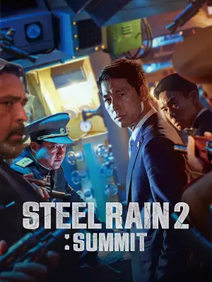 Steel Rain 2: Summit