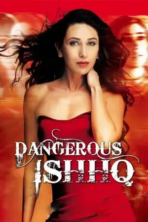 Dangerous Ishhq