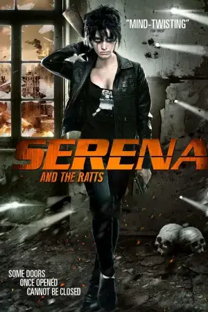 Serena and the Ratts