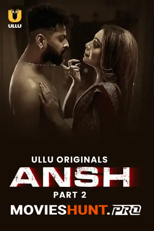 [18+] Ansh (2025)