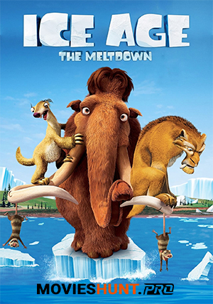 Ice Age: The Meltdown (2006)